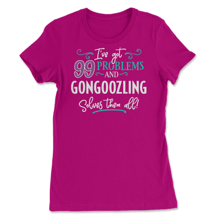 Funny Gongoozling Shirt - I've Got 99 Problems!