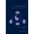 thumbnail image 3 of Tamoxifen: Beyond the Antiestrogen, 3 of 3