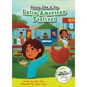 Taste the World!: Quincy Goes to the Latin American Festival (Hardcover)