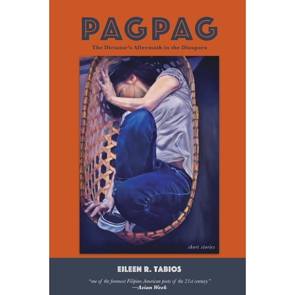 Pagpag: The Dictator's Aftermath in the Diaspora, (Paperback)