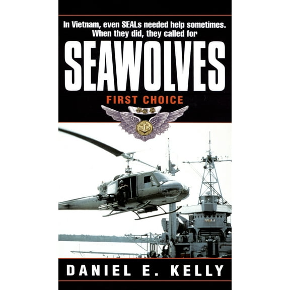Pre-Owned Seawolves: First Choice (Mass Market Paperback) 0804117675 9780804117678