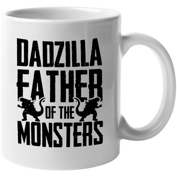 Dadzilla Father of the Monsters, Funny Birthday or Father's Day, White 11oz Ceramic Mug