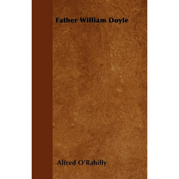 Father William Doyle, (Paperback)