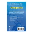 thumbnail image 2 of Diccionario Esencial Geografía Ediciones Larousse S.A de C.V Equipo Editorial, 2 of 2