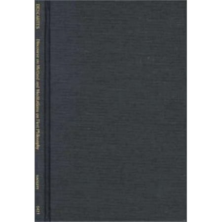 Discourse on Method and Meditations on First Philosophy (Fourth Edition) [Hardcover - Used]
