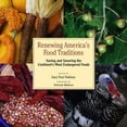 thumbnail image 1 of Pre-Owned Renewing America's Food Traditions: Saving and Savoring the Continent's Most Endangered Foods, 9781933392899, 1933392894, Paperback,, 1 of 1