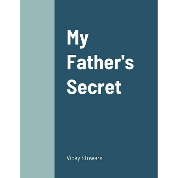 My Father's Secret, (Paperback)