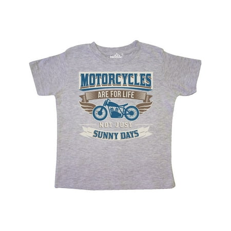 

Inktastic Motorcycles Are For Life Biker Gift Gift Toddler Boy or Toddler Girl T-Shirt