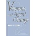 thumbnail image 1 of Pre-Owned Veterans and Agent Orange: Update 11 (2018) (Hardcover) 0309477166 9780309477161, 1 of 1