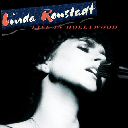 Live In Hollywood (The Best Of Linda Ronstadt)