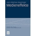 thumbnail image 1 of Medieneffekte (Theorie und Praxis öffentlicher Kommunikation) (German Edition), 1 of 1