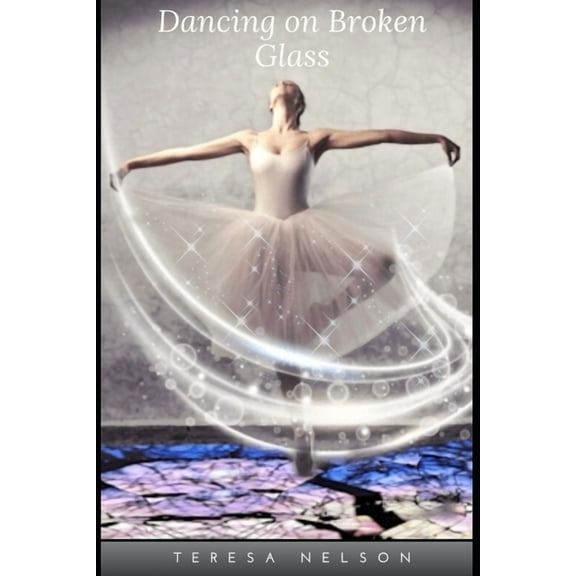Dancing on Broken Glass, (Paperback)