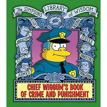 Chief Wiggum's Book of Crime and Punishment