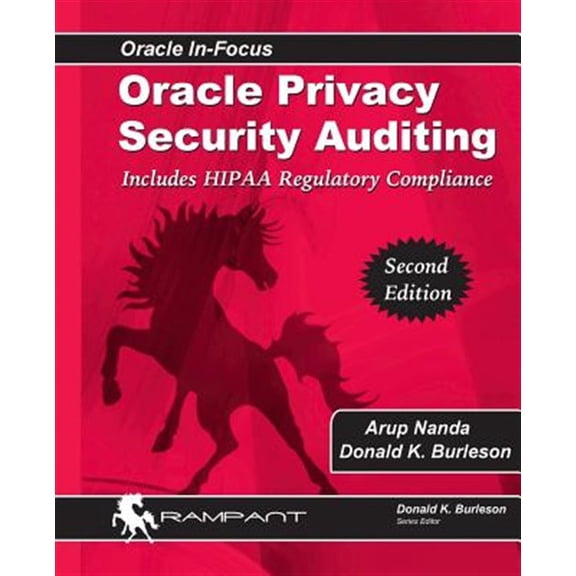 Pre-Owned Oracle Privacy Security Auditing: Includes Hipaa Regulatory Compliance