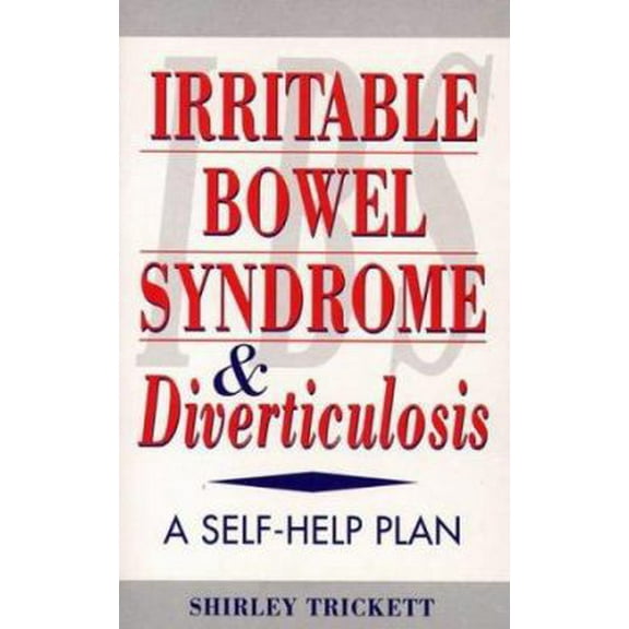 Pre-Owned Irritable Bowel Syndrome and Diverticulosis: A Self Help Plan (Paperback) 0722524013 9780722524015