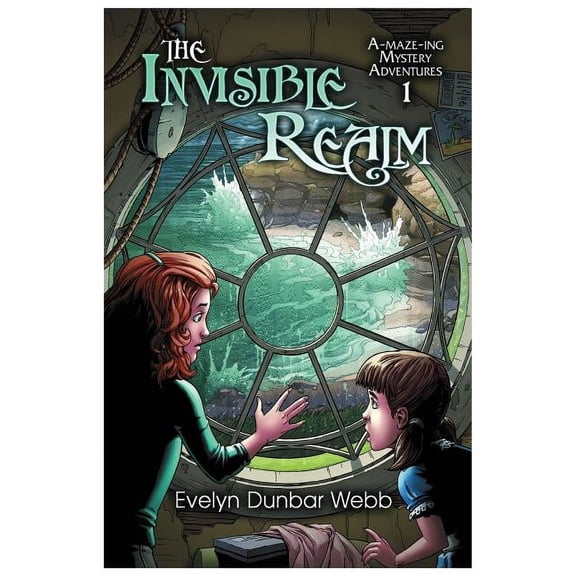 A-Maze-Ing Adventures The Invisible Realm, Book 1, (Paperback)