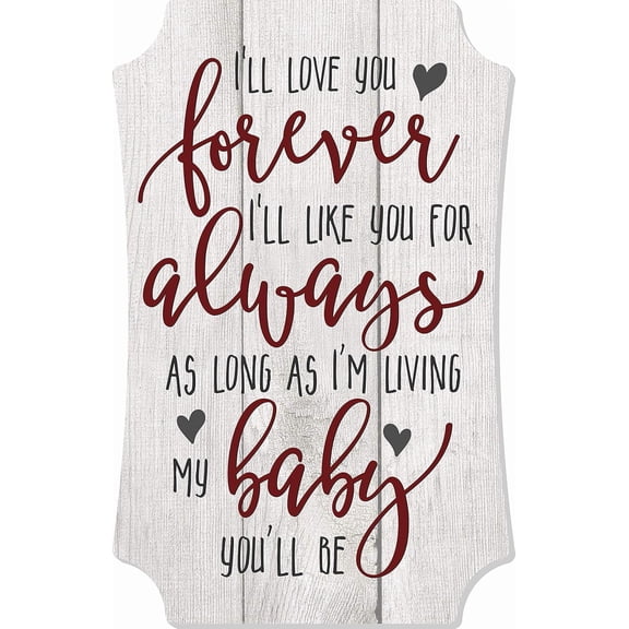 I'll Love You Forever Rustic Wall Sign 8x12