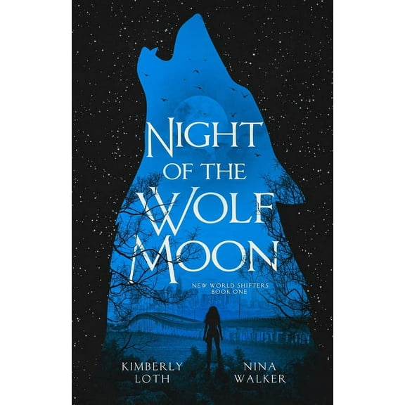 New World Shifters Night of the Wolf Moon, Book ONE, (Paperback)