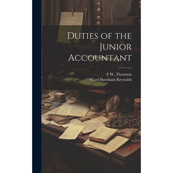 Duties of the Junior Accountant (Hardcover)