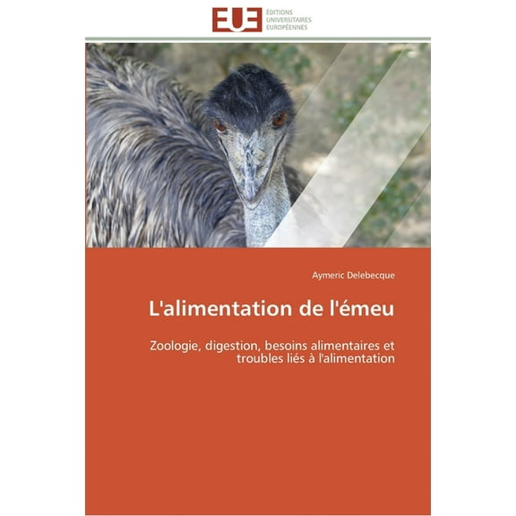L'Alimentation de l'Émeu (Paperback)