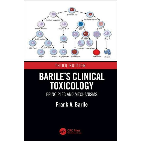 Barile's Clinical Toxicology: Principles and Mechanisms, (Hardcover)