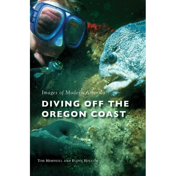 Diving Off the Oregon Coast (Hardcover)