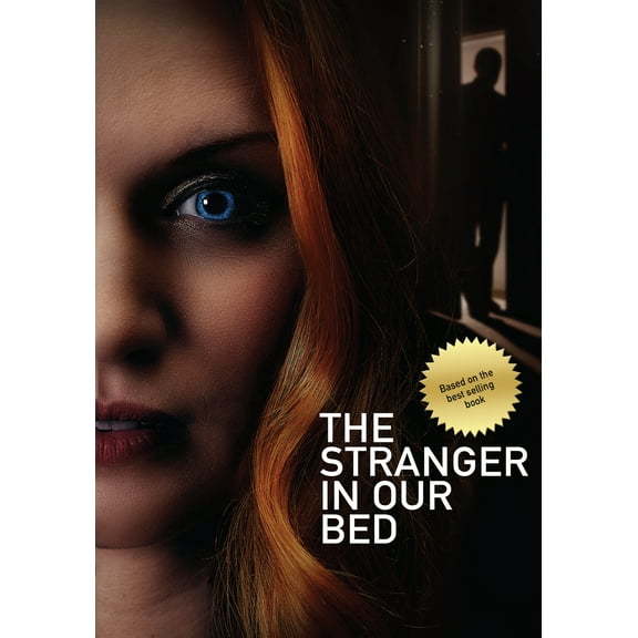 The Stranger in Our Bed