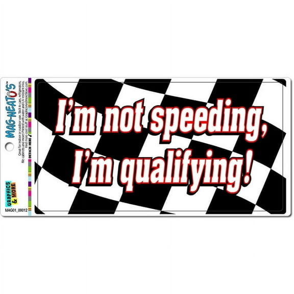 I'm Not Speed Qualifying Checkered Racing Flag Automotive Car Refrigerator Locker Vinyl Magnet