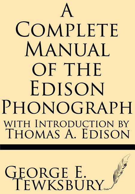Edison Home Phonograph Instruction Manual Reproduction 