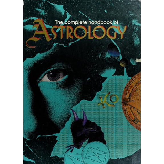 Pre-Owned The Complete Handbook of Astrology, 9782894292341, 2894292341, Hardcover,