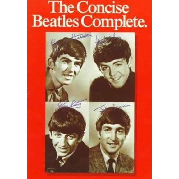 Pre-Owned The Concise Beatles Complete (Paperback) 0793570484 9780793570485