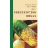 Clinician's Handbook of Prescription Drugs [Paperback - Used]
