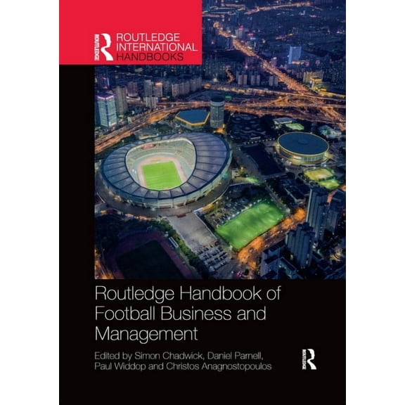 Routledge International Handbooks Routledge Handbook of Football Business and Management, (Paperback)