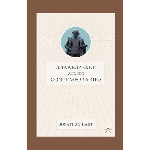 Shakespeare and His Contemporaries, (Paperback)