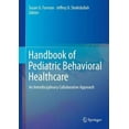 thumbnail image 3 of Handbook of Pediatric Behavioral Healthcare: An Interdisciplinary Collaborative Approach, 3 of 6