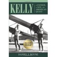 thumbnail image 1 of Kelly: A Father, A Son, An American Quest, 1 of 1
