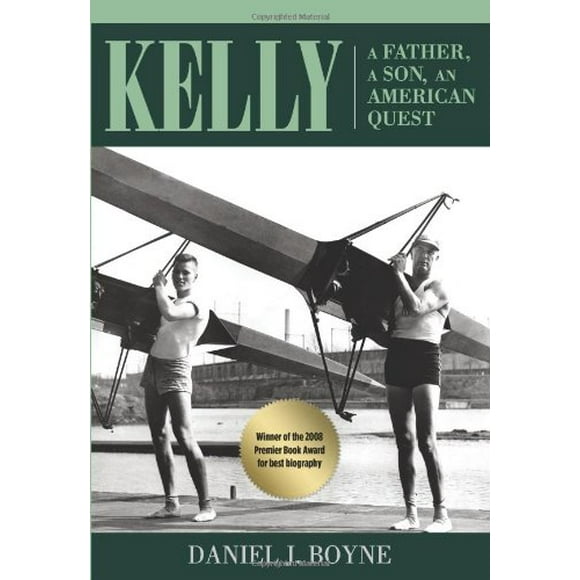 Kelly: A Father, A Son, An American Quest