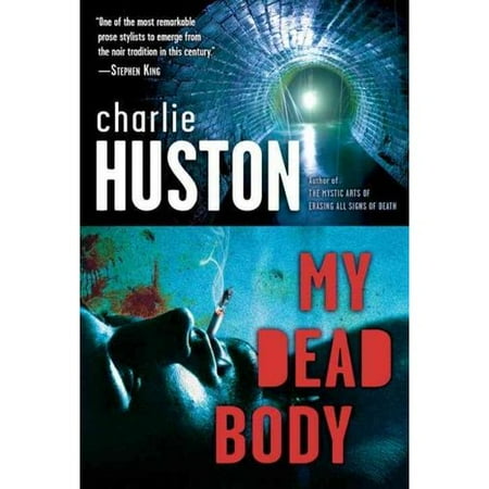 My Dead Body