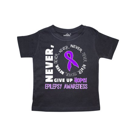 

Inktastic Never give up Hope Epilepsy Awareness Gift Toddler Boy or Toddler Girl T-Shirt