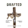 thumbnail image 1 of Pre-Owned Drafted: You've been chosen for a war already won. The battle is to believe it. (Paperback) 1656675692 9781656675699, 1 of 1