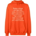 thumbnail image 2 of OXI Hoodie Sweatshirt - Senior Citizen Texting Code, Basic Casual Hoodie for Men's and Women Fleece Hoodie Long Sleeve - Orange 3X-Large, 2 of 3