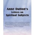 thumbnail image 3 of Anne Dutton's Letters on Spiritual Subjects, 3 of 3