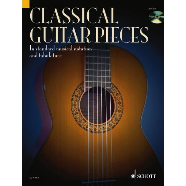Classical Guitar Pieces 50 EasyToPlay Pieces in Standard Musical