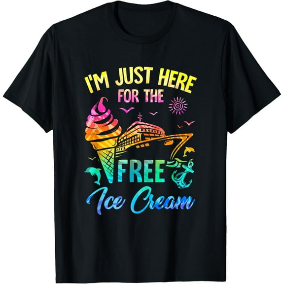 Playful Comfort Tee - I'm Just Here For The Free Ice Cream Family Cruise Trip 2025 T-Shirt