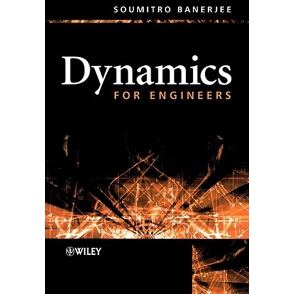 Pre-Owned Dynamics for Engineers, (Paperback)