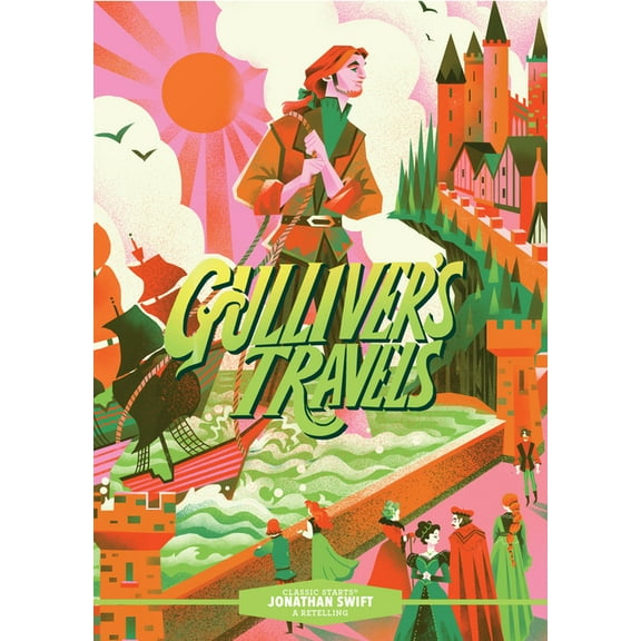 Classic Starts(r) Classic Starts(r) Gulliver's Travels, (Hardcover)