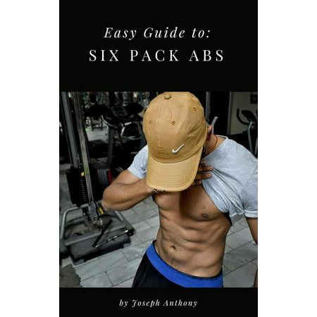 Easy Guide to: Six Pack Abs - eBook