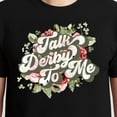 thumbnail image 3 of Talk Derby To Me T-Shirt – Kentucky Derby Theme – Unisex Horse Racing Fan Apparel, 3 of 6
