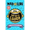 thumbnail image 2 of Gabriella DeGennaro: Try Not to Laugh Mad Libs: A Funny Fill-In-the-Blank Game (Paperback), 2 of 2