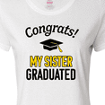 thumbnail image 4 of Inktastic Congrats My Sister Graduated with cap Women's T-Shirt, 4 of 5
